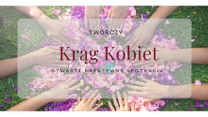 twórczy krąg kobiet